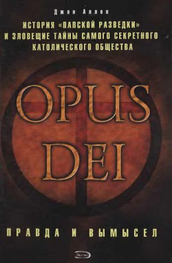 Opus Dei — Аллен Джон