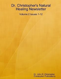 Информационные бюллетени об исцелении природой. Том 2 - Кристофер Джон
