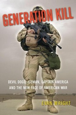 Generation Kill (Поколение убийц) (ЛП) - Райт Эван Алан