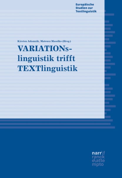 Europ?ische Studien zur Textlinguistik - 