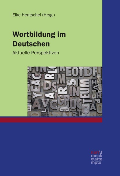 Wortbildung im Deutschen - Группа авторов