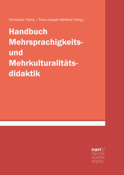 Handbuch Mehrsprachigkeits- und Mehrkulturalit?tsdidaktik - Группа авторов