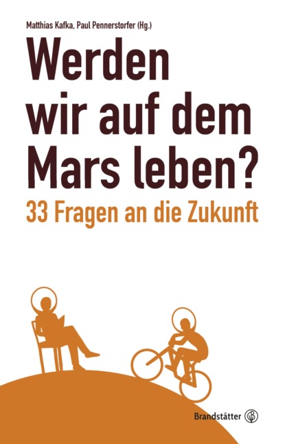 Werden wir auf dem Mars leben? - Группа авторов