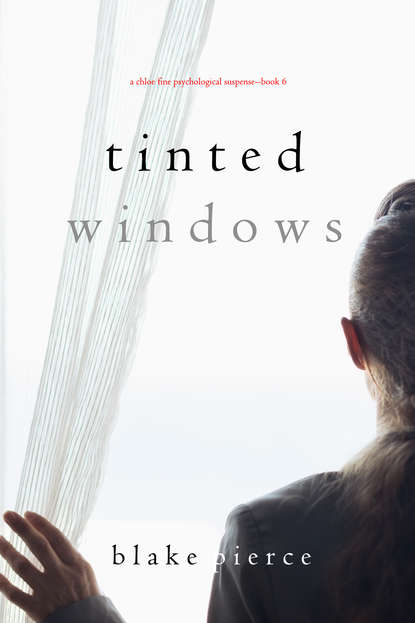 Tinted Windows - Блейк Пирс