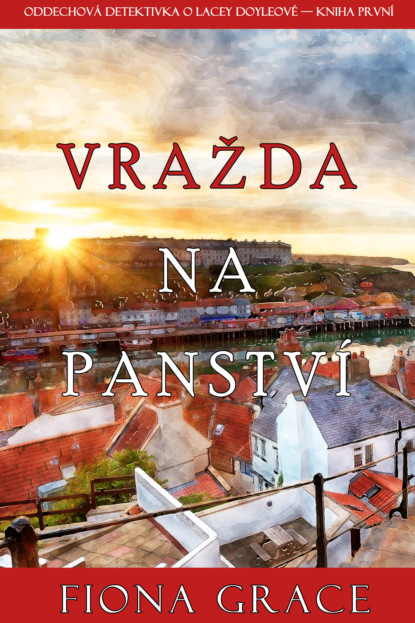 Vražda na panstv? - Фиона Грейс