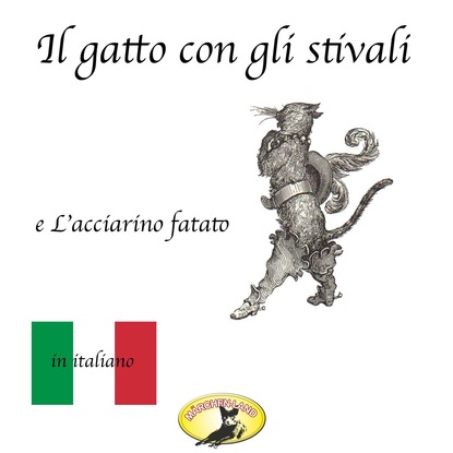 Fiabe in italiano, Il gatto con gli stivali / L'acciarino magico - Ганс Христиан Андерсен