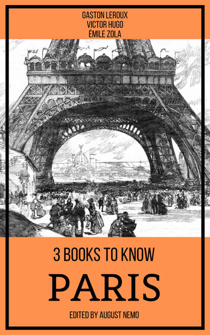 3 books to know Paris - Гастон Леру