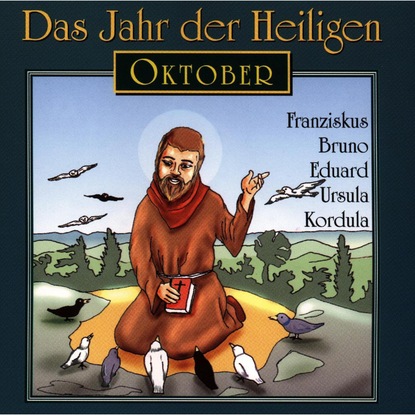 Das Jahr der Heiligen, Oktober - Группа авторов