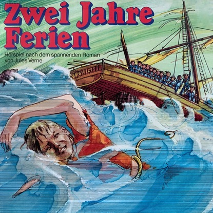 Jules Verne, Zwei Jahre Ferien - Жюль Верн