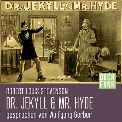 Der seltsame Fall des Dr. Jekyll und Mr. Hyde (Ungek?rzt) - Роберт Льюис Стивенсон