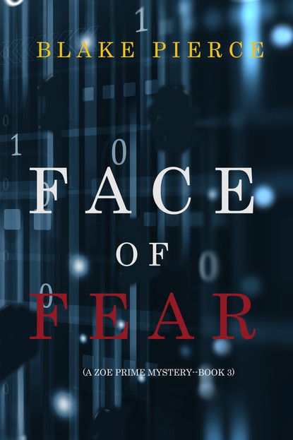 Face of Fear - Блейк Пирс