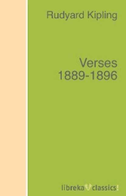 Verses 1889-1896 - Редьярд Джозеф Киплинг