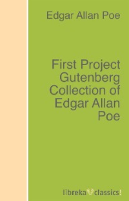 First Project Gutenberg Collection of Edgar Allan Poe - Эдгар Аллан По