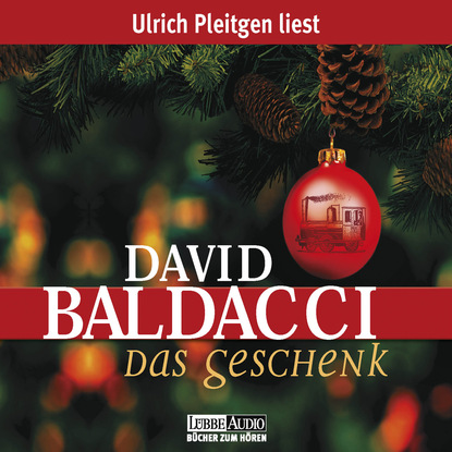 Das Geschenk - Дэвид Болдаччи