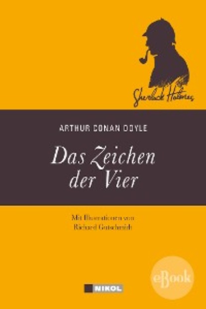 Sherlock Holmes: Das Zeichen der Vier — Артур Конан Дойл