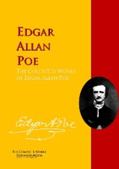 The Collected Works of Edgar Allan Poe - Эдгар Аллан По