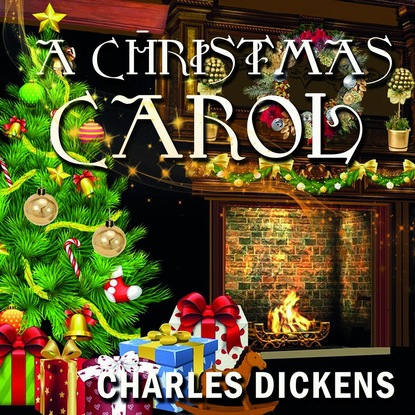 A Christmas Carol — Чарльз Диккенс