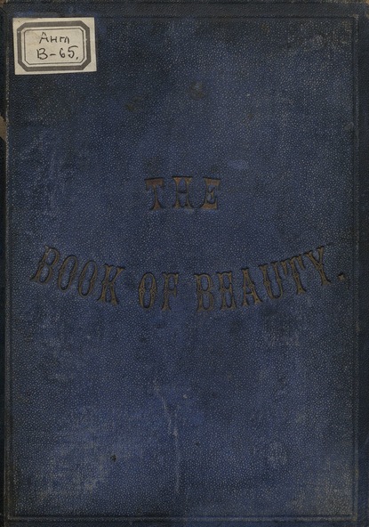 The Book of Beauty, or, Regal Gallery  - Коллектив авторов