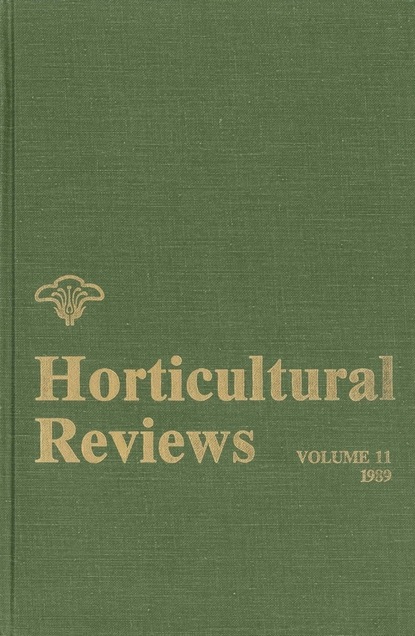 Horticultural Reviews, Volume 11 - Группа авторов