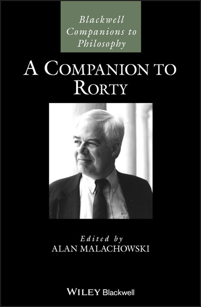 A Companion to Rorty - Группа авторов