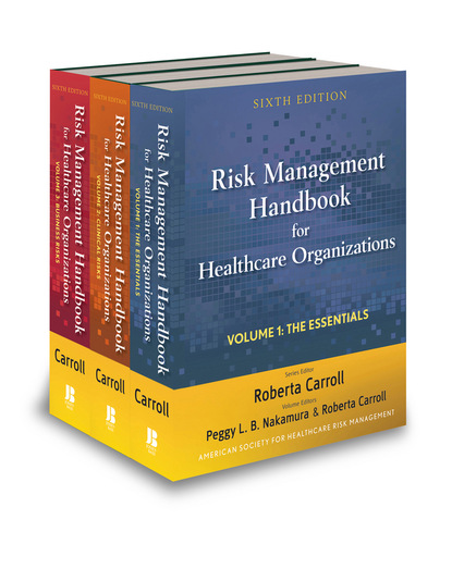 Risk Management Handbook for Health Care Organizations, Set - Группа авторов