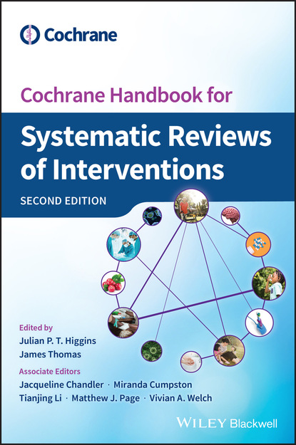 Cochrane Handbook for Systematic Reviews of Interventions — Группа авторов