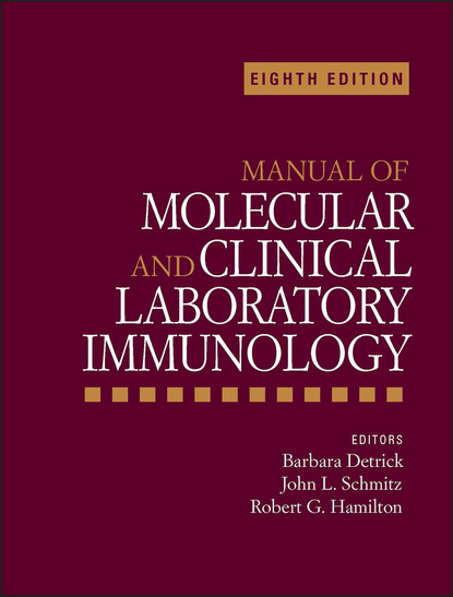 Manual of Molecular and Clinical Laboratory Immunology — Группа авторов