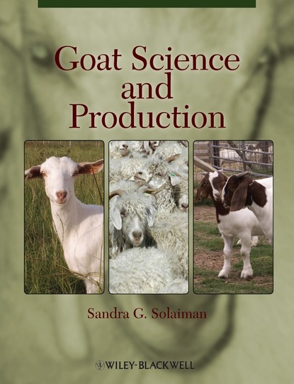 Goat Science and Production - Группа авторов