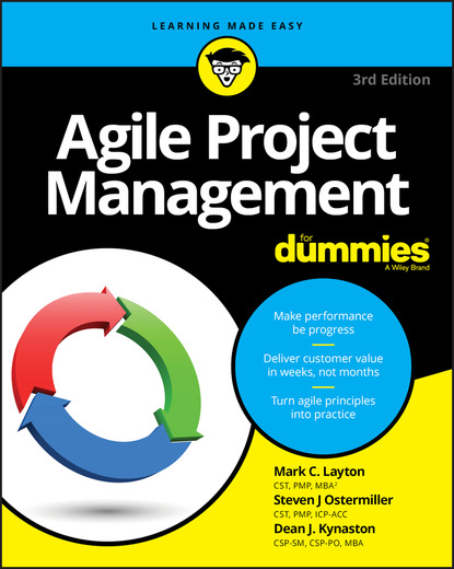 Agile Project Management For Dummies - Марк С. Лейтон