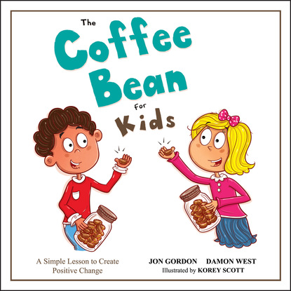 The Coffee Bean for Kids - Джон Гордон