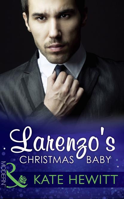 Larenzo's Christmas Baby - Кейт Хьюит