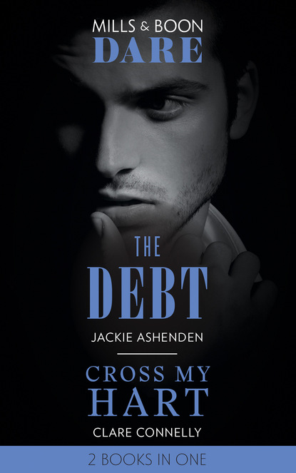 The Debt / Cross My Hart - Клэр Коннелли