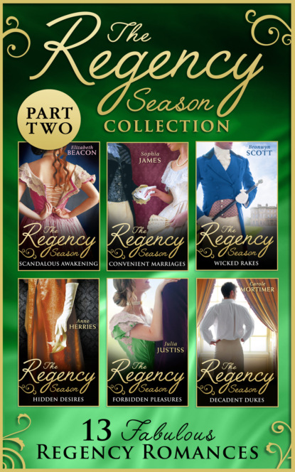 The Regency Season Collection: Part Two — Кэрол Мортимер