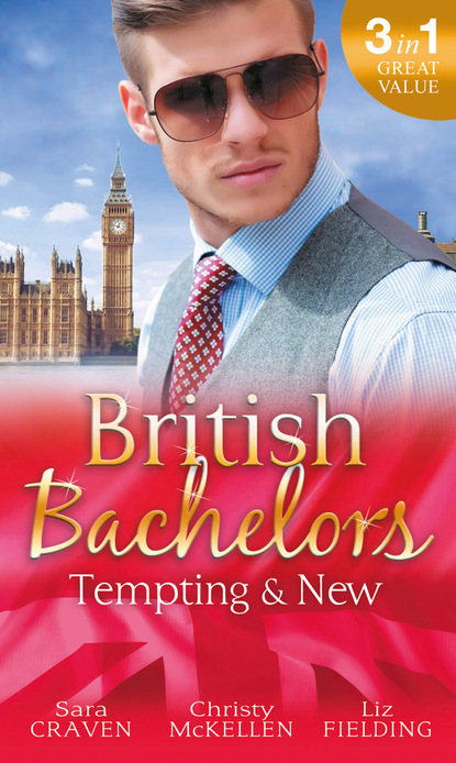 British Bachelors: Tempting & New - Сара Крейвен