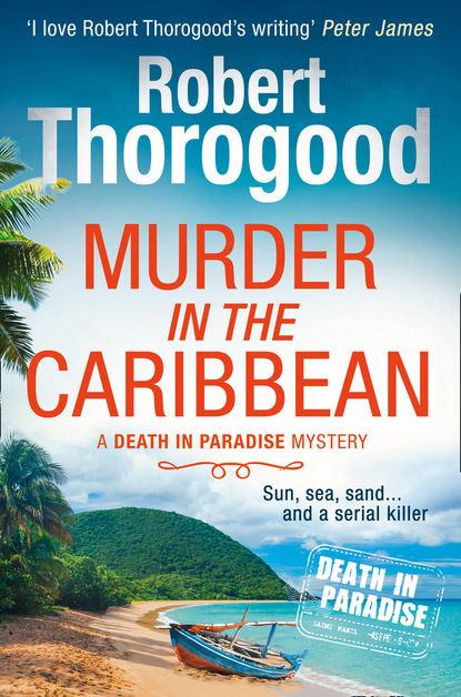 A Death in Paradise Mystery - 