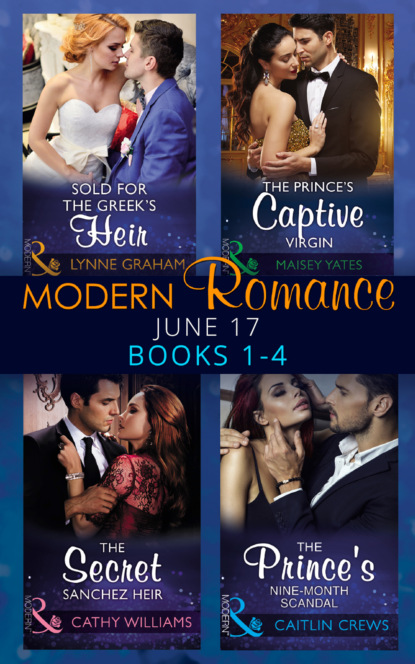 Modern Romance June 2017 Books 1 – 4 - Линн Грэхем