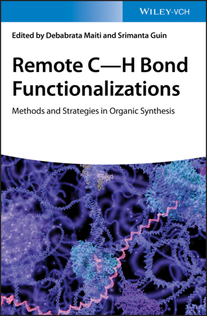 Remote C-H Bond Functionalizations — Группа авторов