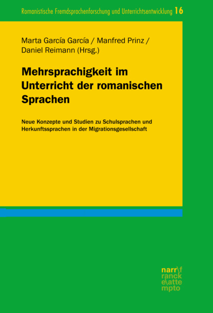 Mehrsprachigkeit im Unterricht der romanischen Sprachen - Группа авторов