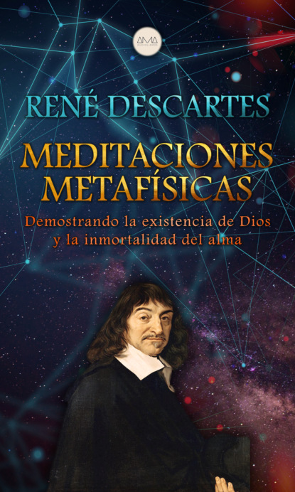 Meditaciones Metaf?sicas - Рене Декарт