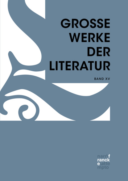 Gro?e Werke der Literatur XV - Группа авторов