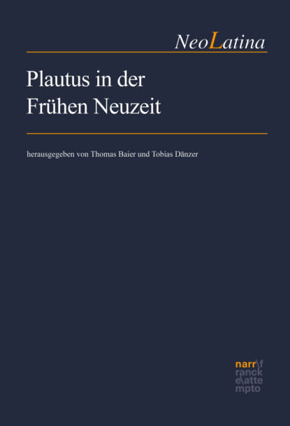 Plautus in der Fr?hen Neuzeit - Группа авторов