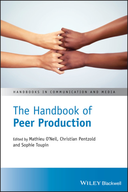 The Handbook of Peer Production - Группа авторов