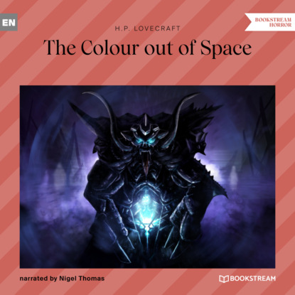 The Colour out of Space (Unabridged) - Говард Филлипс Лавкрафт