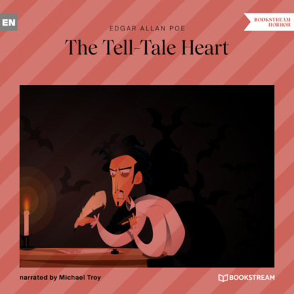 The Tell-Tale Heart (Unabridged) - Эдгар Аллан По