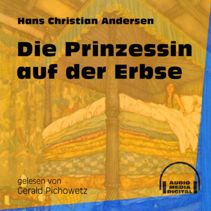 Die Prinzessin auf der Erbse (Ungek?rzt) - Ганс Христиан Андерсен