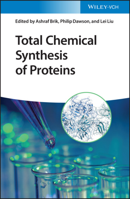 Total Chemical Synthesis of Proteins — Группа авторов