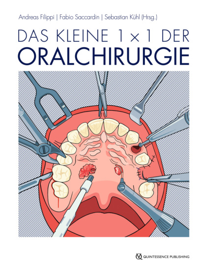 Das kleine 1 x 1 der Oralchirurgie — Группа авторов