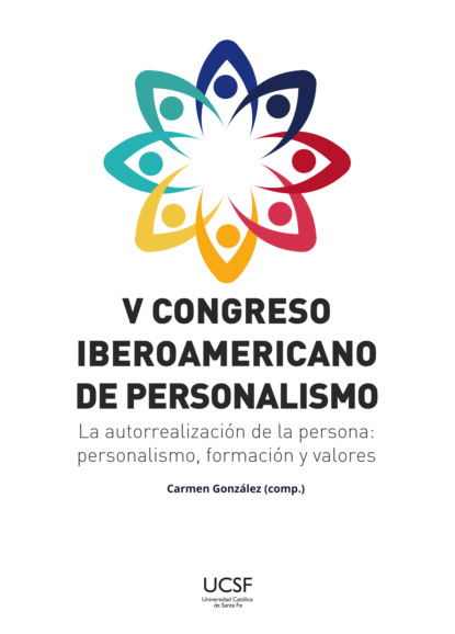 V Congreso iberoamericano de personalismo - Группа авторов