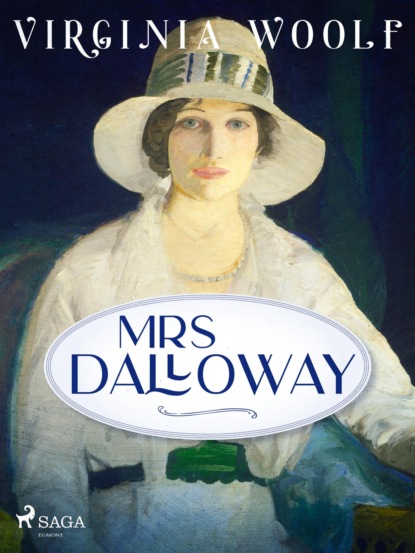 Mrs Dalloway - Вирджиния Вулф