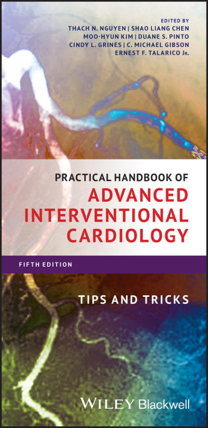 Practical Handbook of Advanced Interventional Cardiology - Группа авторов